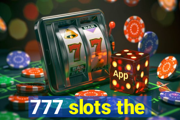 777 slots the